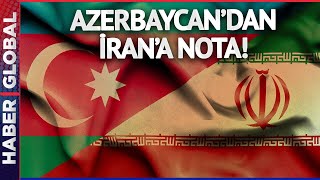 Ortadoğuyu Karıştıran İran Şimdi de Kafkaslar'da Neyin Peşinde? Bakü'den İran'a Protesto Notası