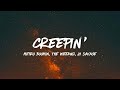 Metro Boomin - Creepin Ft. The Weeknd, 21 Savage (lyrics)