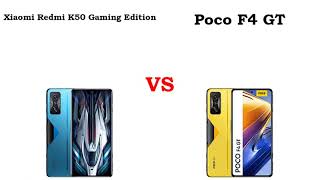 Xiaomi Redmi K50 Gaming Edition vs Poco F4 GT Specs