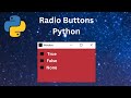 Python tutorial on GUI Radio Buttons(Python tutorial #35)