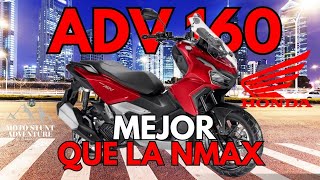 ‼️ ASI llega la NUEVA HONDA ADV 160 2025| adiós NMAX| la mejor scooter de aventura| precio y fecha