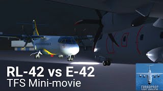 RL-42 vs E-42 | Turboprop Flight Simulator Mini-movie