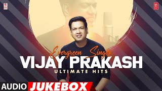 Evergreen Singer Vijay Prakash Ultimate Hits Jukebox | #HappyBirthdayVijayPrakash | Kannada Hits