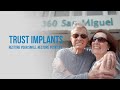 Trust Implants