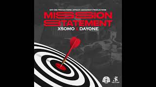 Xsomo - Mission Statement (Official Audio)