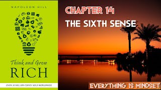 THINK AND GROW RICH | NAPOLEON HILL | CHAPTER 14 | THE SIXTH SENSE | FULL AUDIO BOOK