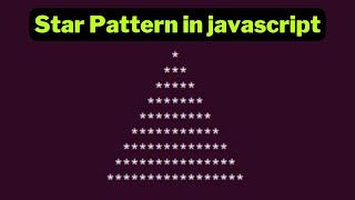 Pyramid star Pattern in javascript | for loop in js | Papa developer