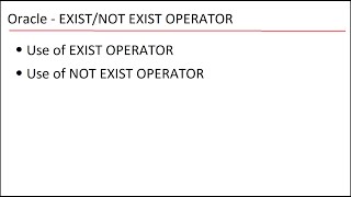 Oracle - EXIST/NOT EXIST OPERATOR