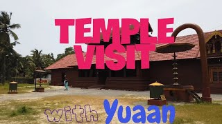 Temple visit with Yuaan | Cherukunnu annapoorneswari temple | Kerala