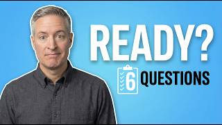 Retire Now If You Can Answer Yes to These 6 Questions