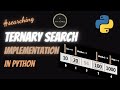 Ternary Search Implementation in Python | At A Glance! | #ternarysearch #python