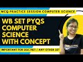 PYQs Practice Session Computer Science-UGC NET| KSET|WB SET | MP SET|WB SET SET PYQS CS Series-Day 2