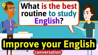 Improve English Speaking Skills Everyday (Tips to speak in English) English Conv
