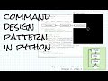 The command design pattern in Python (with undo!); Objects & Games w/ Python Ch 6 Video 3