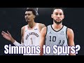 Ben Simmons To The Spurs?