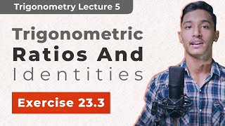 Trigonometric Ratios and Trigonometric Identities | WBBSE class 10 chapter 23.3 | By Saqlain Bhaiya