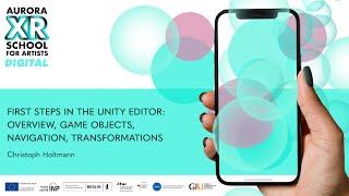 7 | FIRST STEPS IN THE UNITY EDITOR: OVERVIEW, GAME OBJECTS, NAVIGATION, TRANSFORMATIONS