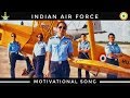 Indian Air Force Motivational Song : Salute Women in IAF
