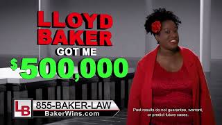 How I Got $500,000 | Lloyd Baker Injury Attorneys | Serving Arizona \u0026 Nevada