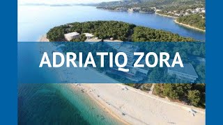 ADRIATIQ ZORA 3 Хорватия Средняя Далмация обзор – отель АДРИАТИК ЗОРА 3 Средняя Далмация видео обзор