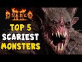 Top 5 Scariest Monsters in Diablo 2 Resurrected / D2R