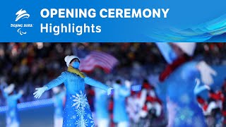 Beijing 2022 Opening Ceremony Highlights | Paralympic Games
