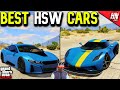 Top 10 BEST HSW VEHICLES In GTA Online!