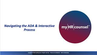 From Request to Accommodation: Navigating ADA and the Interactive Process