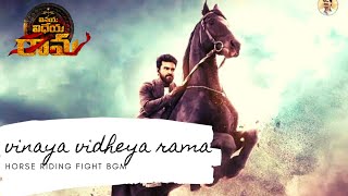 vinaya vidheya rama | Horse Riding Fight BGM