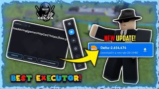 DELTA EXECUTOR NEW UPDATE 2024 | Latest Update of Delta Executor V2.654 | 100% WORKING \u0026 SAFE