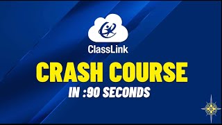 :90 Crash Course in ClassLink: Customize your LaunchPad
