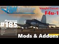 Vought Corsair F4u-1 - Showcase #185 - Mods & Addons for Microsoft Flight Simulator 2020 4K