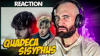 QUADECA - SISYPHUS [FIRST TIME REACTION]