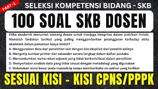 100 SOAL SKB CPNS/PPPK DOSEN PART 1 #skb #dosen #cpns #pppk