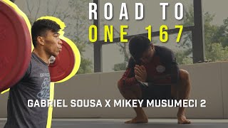 Road to One Championship 167 -  Gabriel Sousa x Mikey Musumeci 2