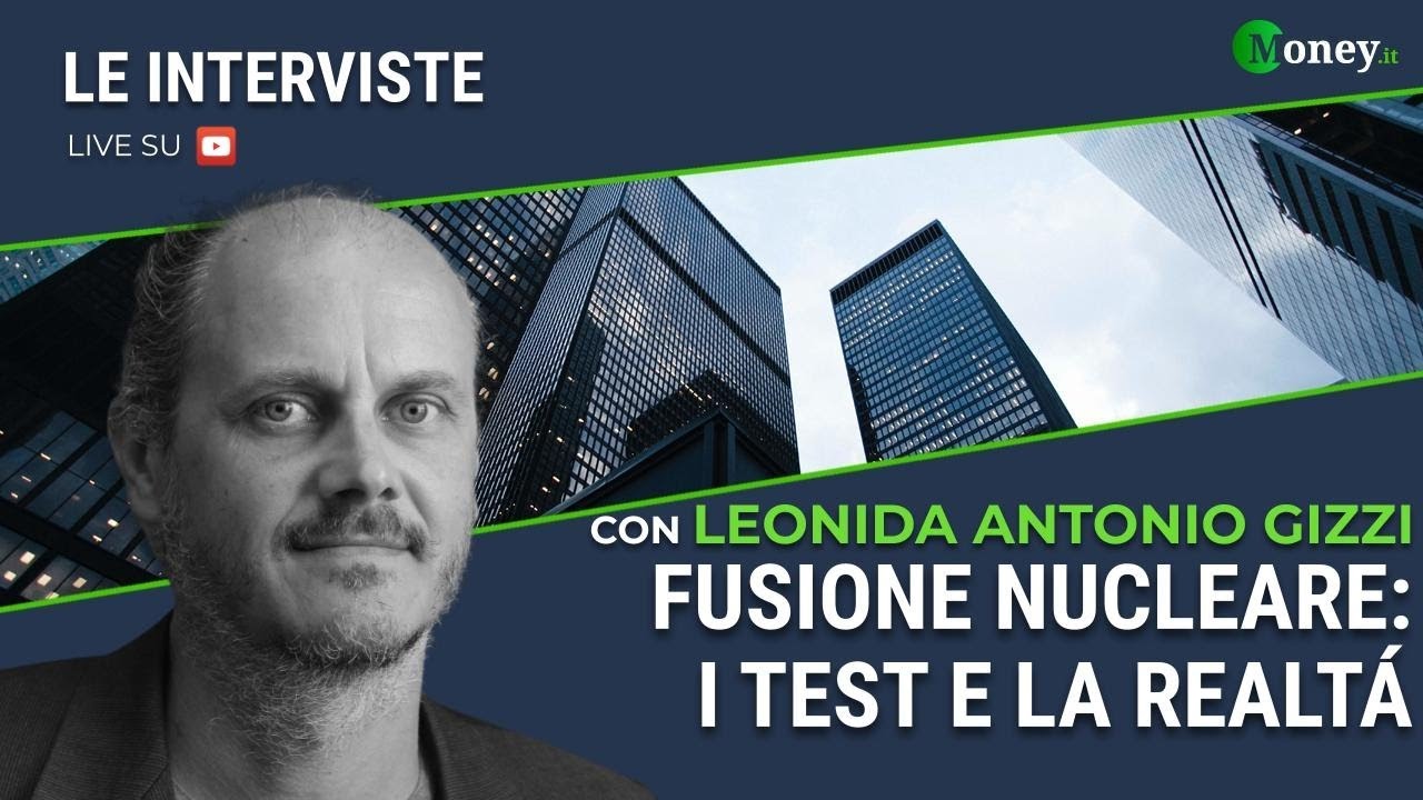 FUSIONE NUCLEARE: I Test E La Realtà - Leonida Antonio Gizzi - YouTube