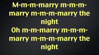 Marry The Night Lady GaGa Lyrics