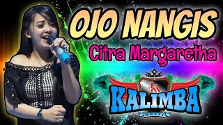 OJO NANGIS - KALIMBA MUSIK - CITRA MARGARETHA