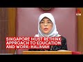 Singapore must rethink its approach to education and work to broaden meritocracy: President Halimah