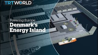 POWERING EUROPE: Denmark's Energy Island