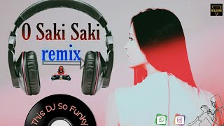 O Saki Saki// O Saki Saki remix song// O Saki Saki dj// Neha Kakkar//Batla House // This DJ So Funky