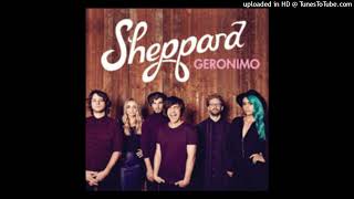 Sheppard - Geronimo (432hz)