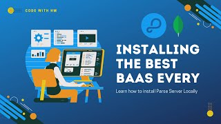 1. Install Parse Server (BAAS) Locally - [English]