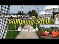 Menikmati Wisata Cirebon Rasa Bali || Kampung Sabin Cirebon