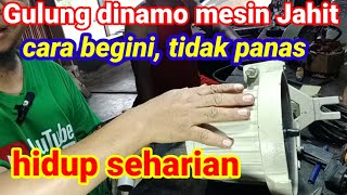 Gulung dinamo mesin jahit. yg tahan panas. cepat dan aman. konsumen puas