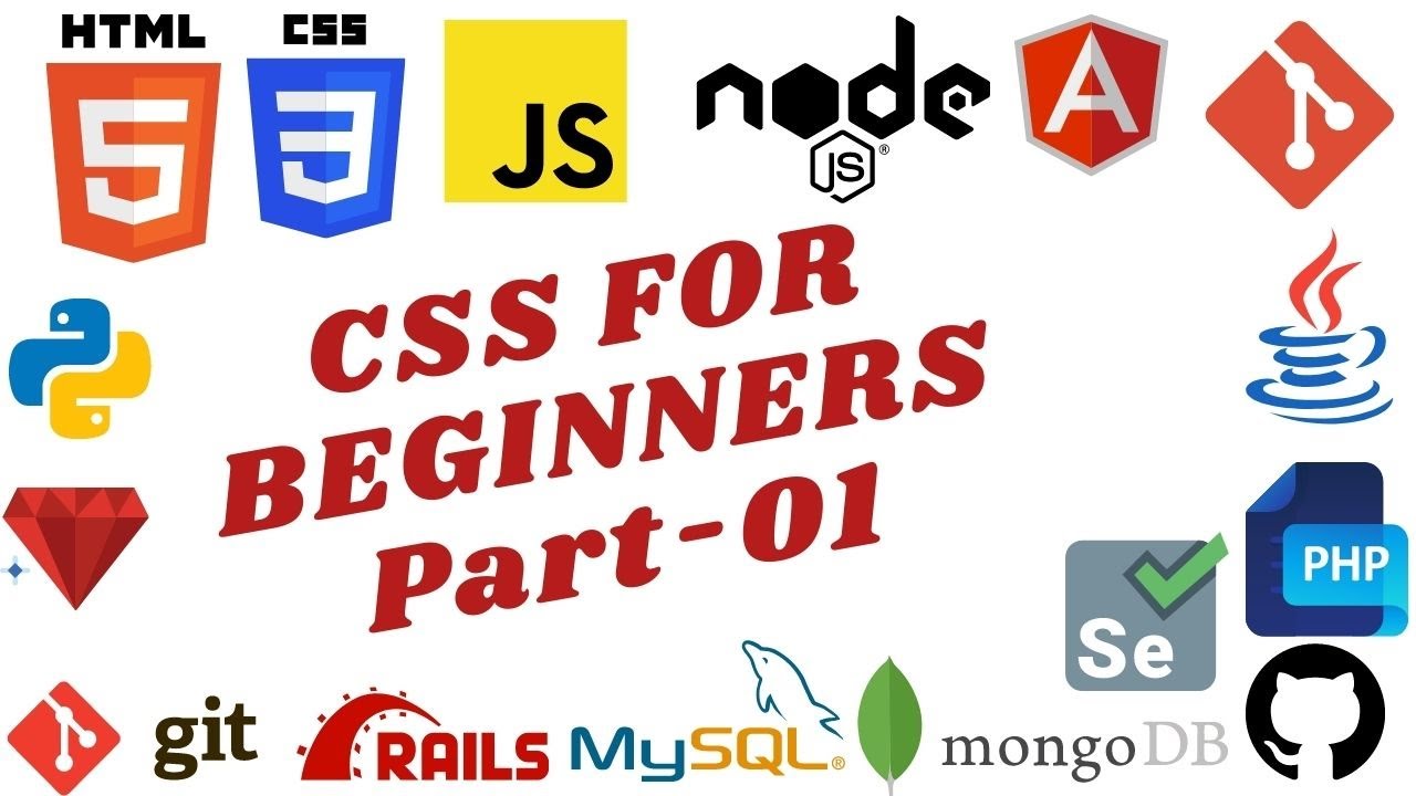 CSS FOR BEGINNERS| CSS FOR WEB DEVELOPMENT| CSS INTRODUCTION|CSS FOR ...