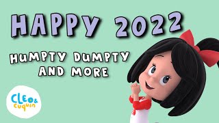 🎊 30 Min 2022 Preschool Songs, Humpty Dumpty & More Kids Songs 🎵 Cleo and Cuquin Nursery Rhymes