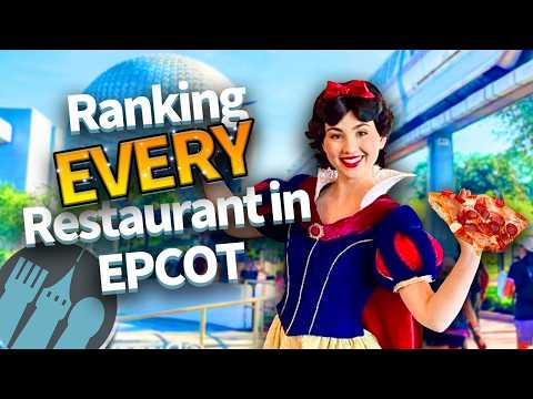 Ranking of ALL restaurants in EPCOT