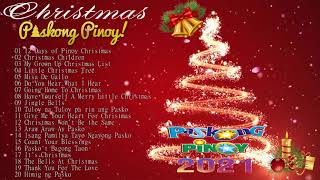 Paskong Pinoy 2021 - Best Tagalog Christmas Songs Medley - Pamaskong Awitin Tagalog Nonsto