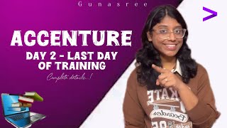 DAY 2 TO LAST DAY OF TRAINING COMPLETE DETAILS | ACCENTURE |PADA ROLE|JOBS |TRAINING|#accenture#jobs